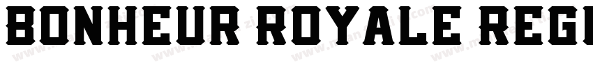 Bonheur Royale Regul字体转换
